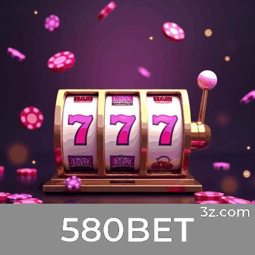 580BET: Plataforma Confiável e Profissional